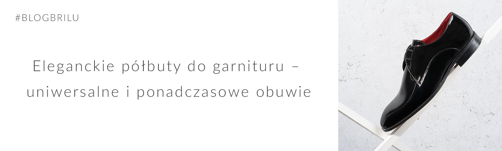 Eleganckie półbuty do garnituru – uniwersalne i ponadczasowe obuwie