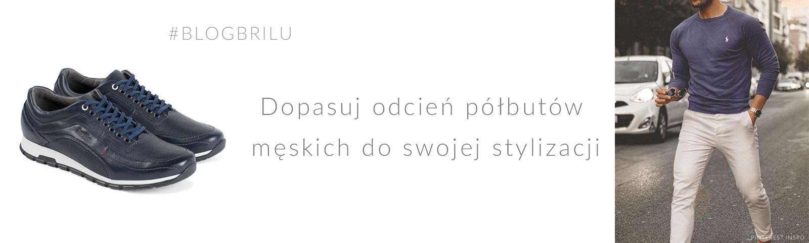 Dopasuj odcień półbutów męskich do swojej stylizacji